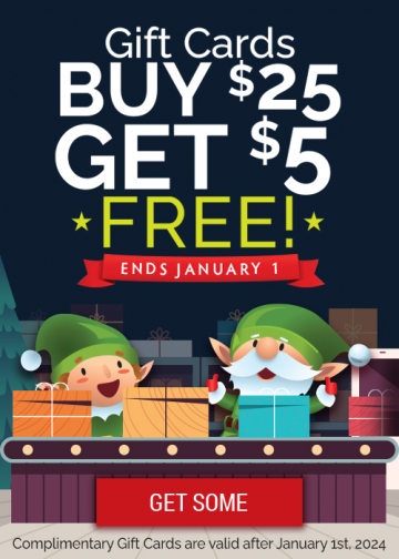 Holiday Gift Card Deal is Here! Buy $25, Get $5!