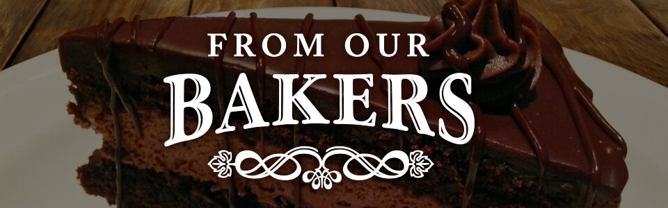 From Our Bakers