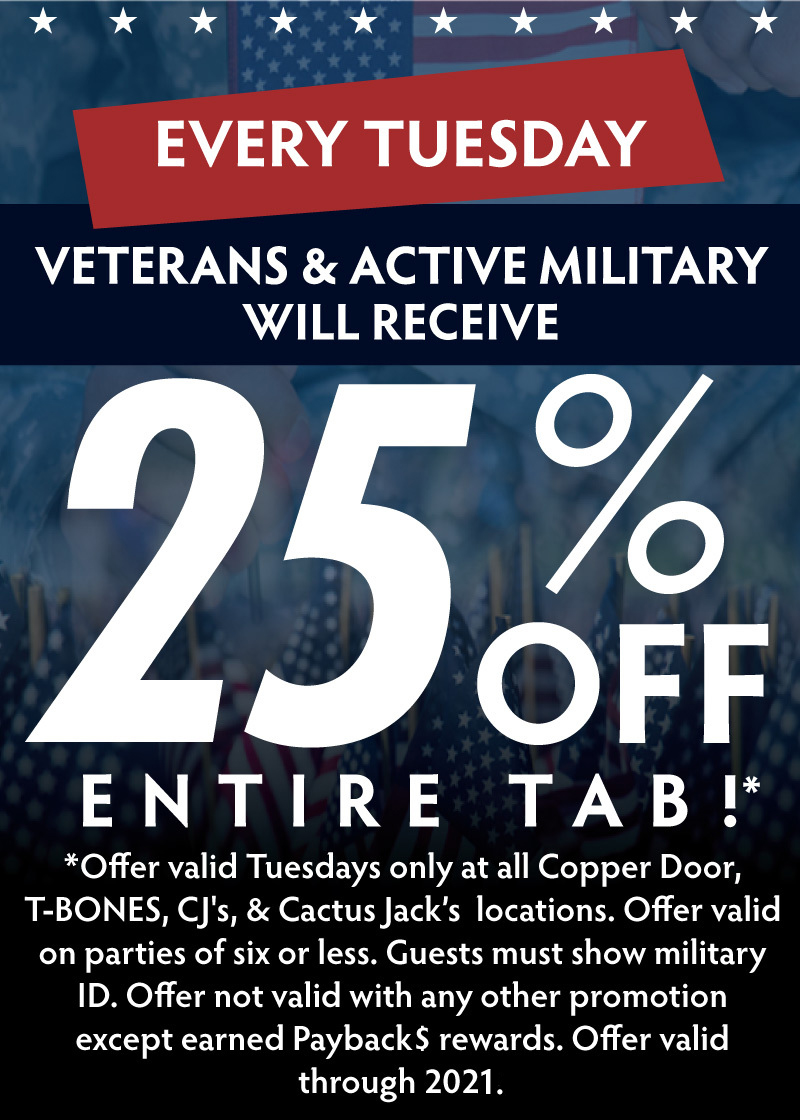 25% OFF for Veterans & Active Military